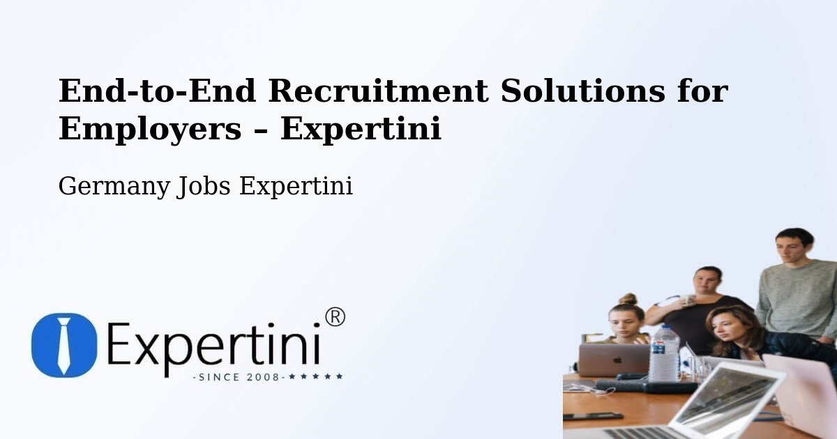 Recruitment Solutions for Employers – Flensburg - Flensburg, Germany Jobs Expertini